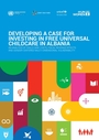 Developing a case for investing in free universal childcare in Albania - cover